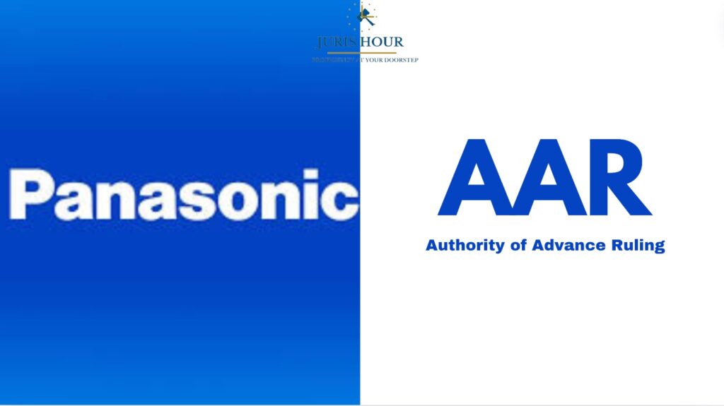 Transfer Of Title Of Goods By Panasonic To Its Customers In DTA Is Not A Supply: Tamil Nadu AAR