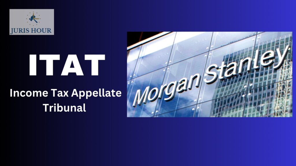 ITAT Allows Loss On Account Of Error Trading Transaction To Morgan Stanley